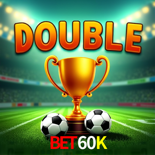 Bet60K.Com