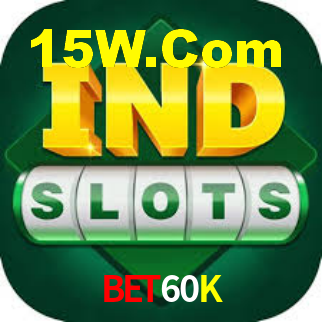 Bet60K